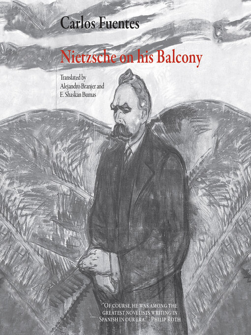 Title details for Nietzsche On His Balcony by Carlos Fuentes - Available